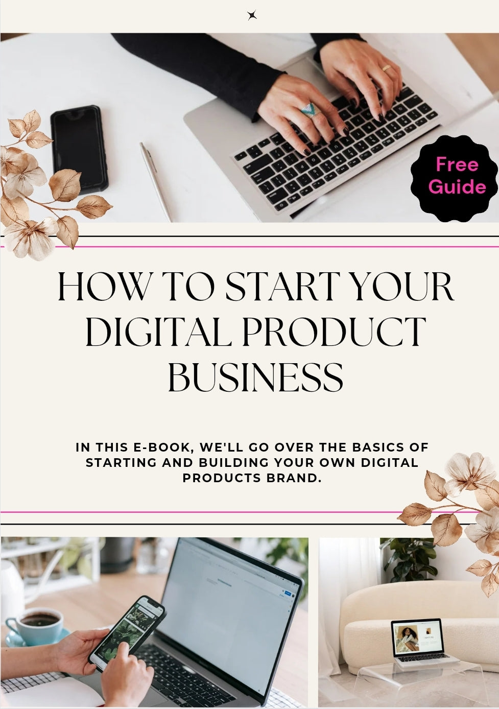 Free Guide: How To start Your Digital Products Business (Starter Kit)